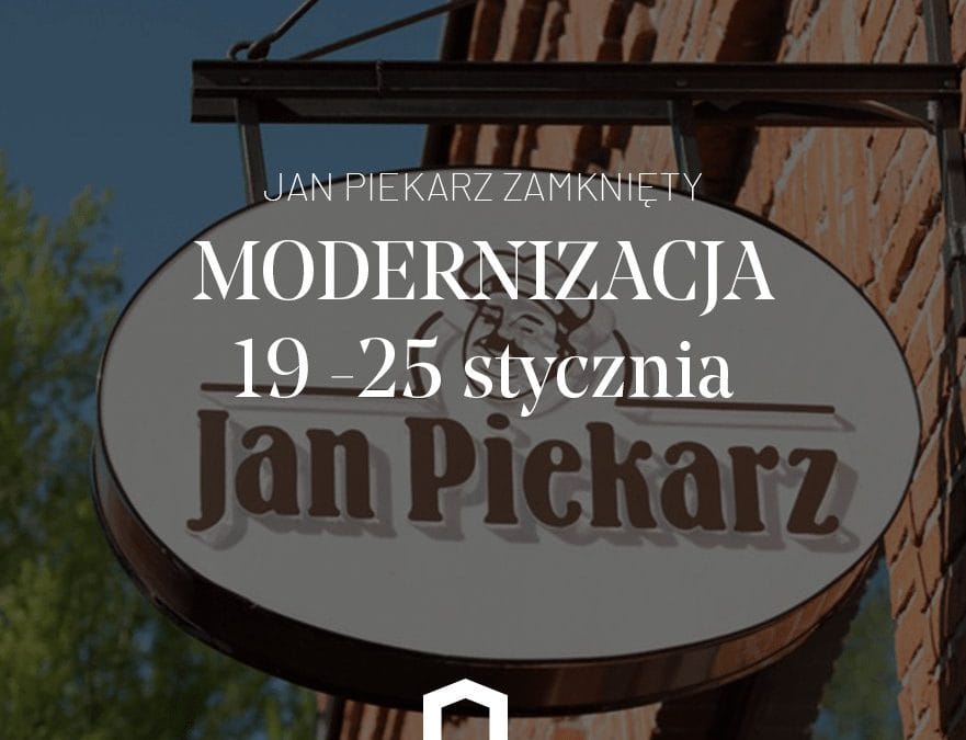Modernizacja piekarni Jan Piekarz